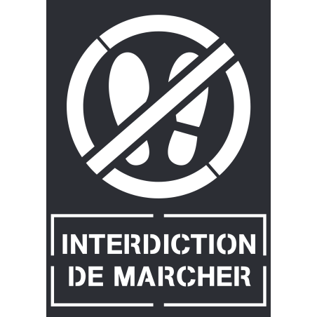 Pochoir Interdiction de chantier - Nouvelle norme de sécurité